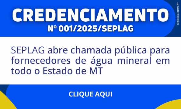 Edital de Credenciamento nº 001/2025/SEPLAG