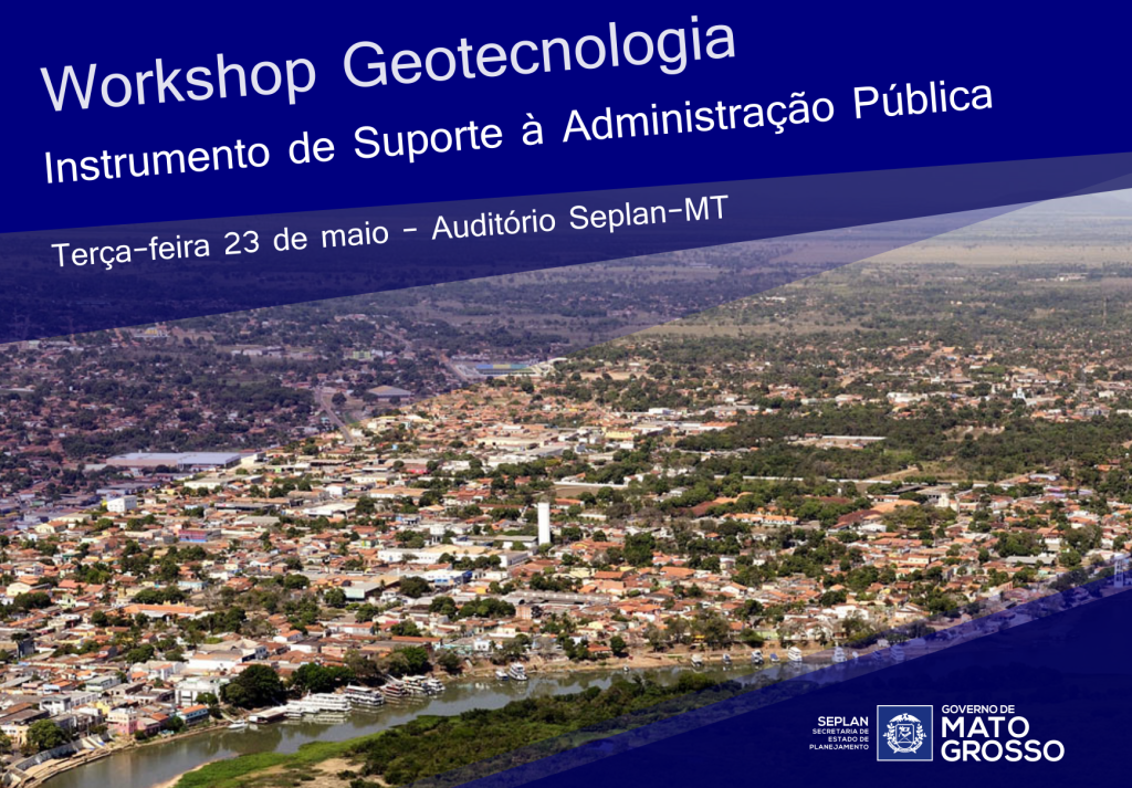 Seplan realiza Workshop sobre Geotecnologia